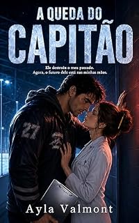 Livro A Queda do Capitão: Um Romance Esportivo Universitário (Enemies to Lovers)
