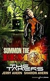 Summon the Demon (The Takers) (Volume 3)
