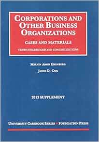 Corporations And Other Business Organizations Cases And
