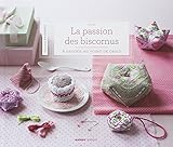 La passion des biscornus (COUTURE & BRODERIE) (French Edition) by 