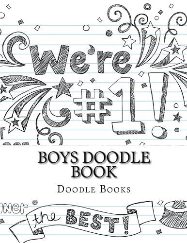 Download Boys Doodle Book: (Activity Drawing & Coloring Books) (8.5 x 11 Doodle Books, Sketchpads, Blank Drawing Book) (Volume 1)