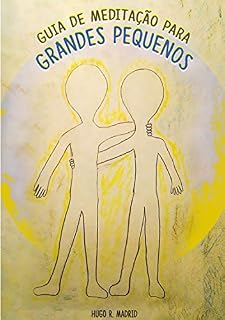 Livro Guia De MeditaÇÃo Para Grandes Pequenos