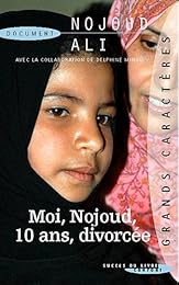 Moi Nojoud, 10 ans, divorcée
