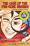 Case of the Pen Gone Missing: A Mickey Rangel Mystery / El caso de La pluma perdida: Coleccion Mickey Rangel, detective privado