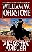 Absaroka Ambush (Preacher/The First Mountain Man Book 3) by William W. Johnstone