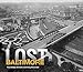 Lost Baltimore by 