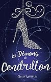 Les Démons de Cendrillon (French Edition) by