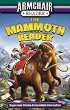 Armchair Reader: The Mammoth Reader