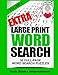Extra Large Print Word Search Volume 5 by Mike Edwards