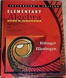 Elementary Algebra : Concepts and Applications Instructor's Edition, Bittinger and Ellenbogen, 0201417316