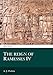 The Reign of Ramesses IV (Aris and Phillips Classical Texts) by 