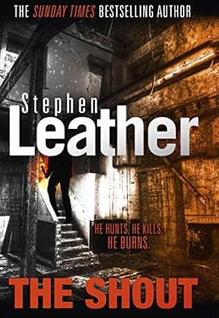 The Shout  -  Stephen Leather