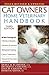 Cat Owner's Home Veterinary Handbook, Fully Revised and Updated