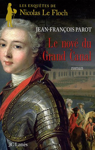 Les enquêtes de Nicolas Le Floch: [08]: Le noyé du grand canal