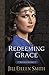 Redeeming Grace (Daughters of the Promised Land Book #3): Ruth's Story by Jill Eileen Smith