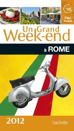 Un  grand week-end à Rome