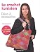 LE CROCHET TUNISIEN (French Edition) by