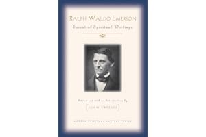 Ralph Waldo Emerson: Essential Spiritual Writings (Modern Spiritual Masters)