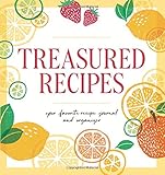 Treasured Recipes ( a Blank Recipe Book ): Your Favorite Recipe Journal and Organizer