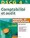 DSCG 4 ; comptabilité et audit ; manuel et applications (6e édition) by 