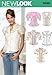 New Look Sewing Pattern 6599 Misses Tops, Size A (8-10-12-14-16-18)