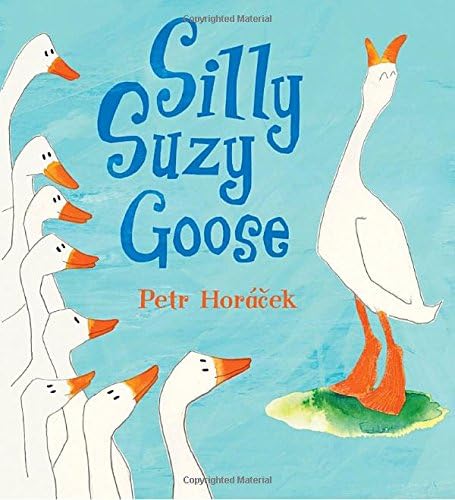Silly Suzy Goose