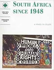 Amazon Com South Africa Since 1948 A Study In Depth Shp