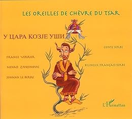 Les  oreilles de chèvre du tsar