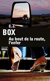 Au bout de la route, l'enfer