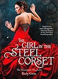 Front cover for the book The Girl in the Steel Corset by Kady Cross
