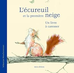 L' écureuil et la première neige