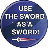 Bee and Puppycat - Use the Sword - Pinback Button 1.25