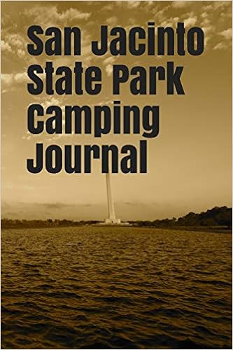San Jacinto State Park Camping Journal Blank Lined Journal For