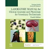Laboratory Manual for Clinical Anatomy and Physiology for Veterinary Technicians
