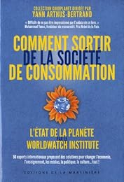 Comment sortir de la société de consommation