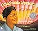 Cosechando esperanza: La historia de César Chávez (Spanish Edition) by 