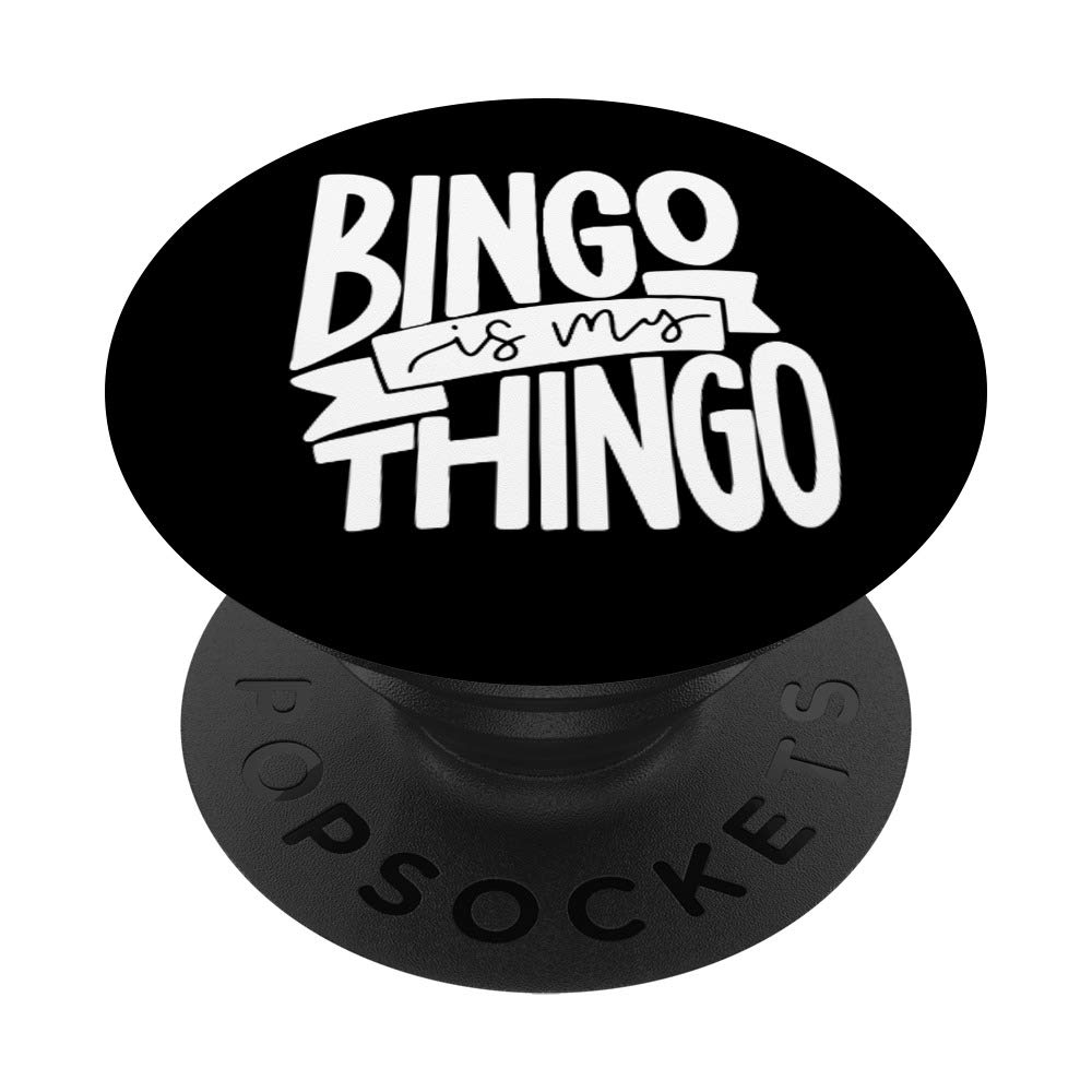 Bingo is My Thingo | Funny Bingo PopSockets Swappable PopGrip
