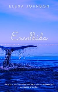 Livro Escolhida (Aquária Livro 1)
