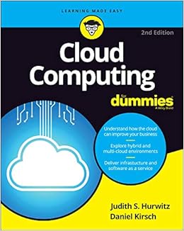 Cloud Computing For Dummies (For Dummies (Computer/Tech)) Cloud Computing For Dummies (For Dummies (Computer/Tech))