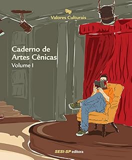 Livro Caderno de artes cênicas: Volume 1 (Paradidáticos)