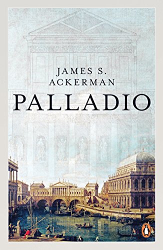 Palladio (Architect and Society)