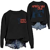 HeMuoMiu Apres Ski Club Sweatshirt Apres Ski Sweater Apres Ski Sweater Women Apres Ski Club Shirt For Women Men