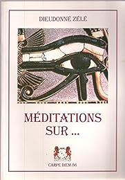 Méditations sur...