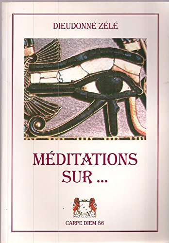 Méditations sur...