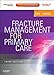 Fracture Management for Primary Care E-Book (Expert Consult)
