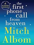 The First Phone Call from Heaven: A Novel