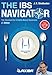 Laxiba The IBS Navigator: The Standard for Irritable Bowel Syndrome (The Nutrition Navigator Books) by J. N. Stratbucker