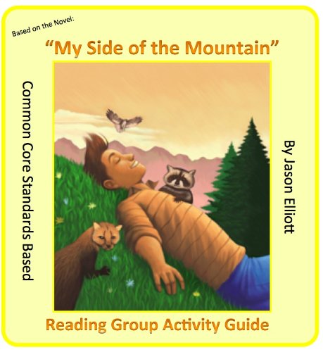 My Side of the Mountain By Jean Craighead George Reading Activity Guide