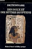 Image de Dictionnaire des dieux et des mythes égyptiens