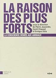 La  raison des plus forts